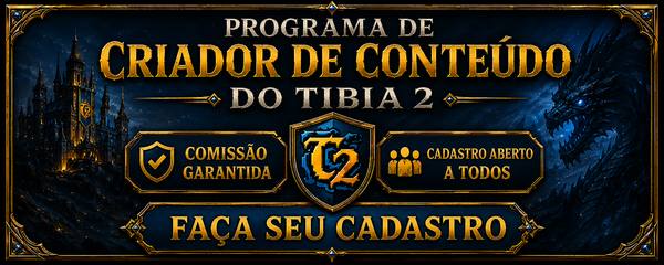 Crie conteudo sobre o Tibia 2 - clique aqui